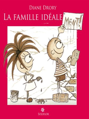 cover image of La Famille idéale...ment !